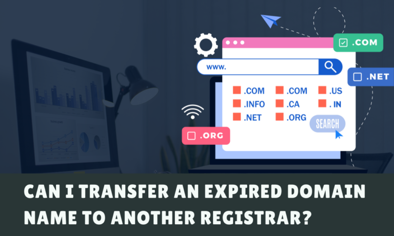 Guide to Transfer an Expired Domain Name to Another Registrar
