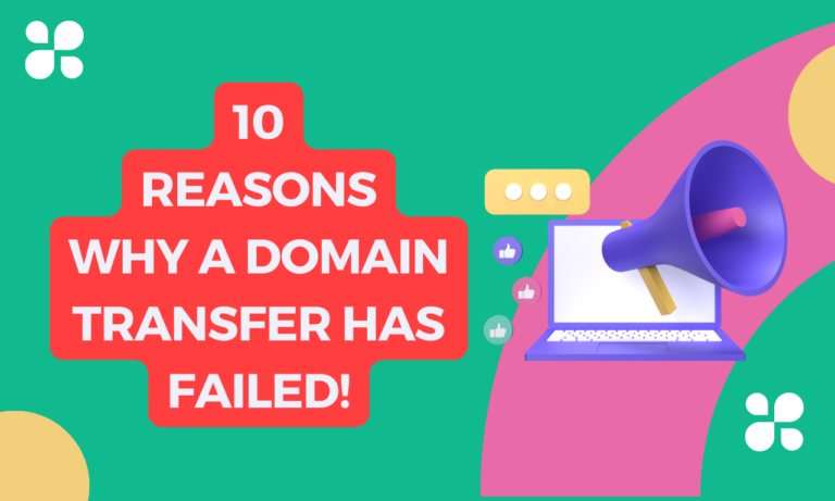10 Reasons Why A Domain Transfer Has Failed